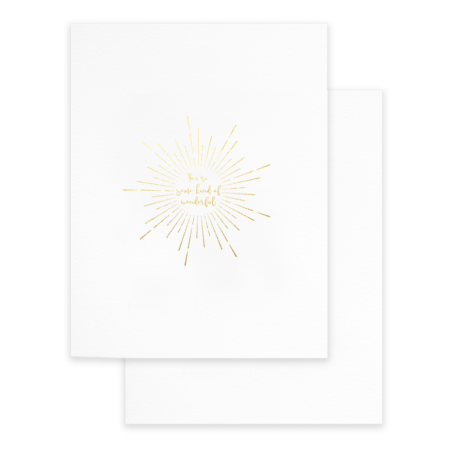 You’re some kind of wonderful