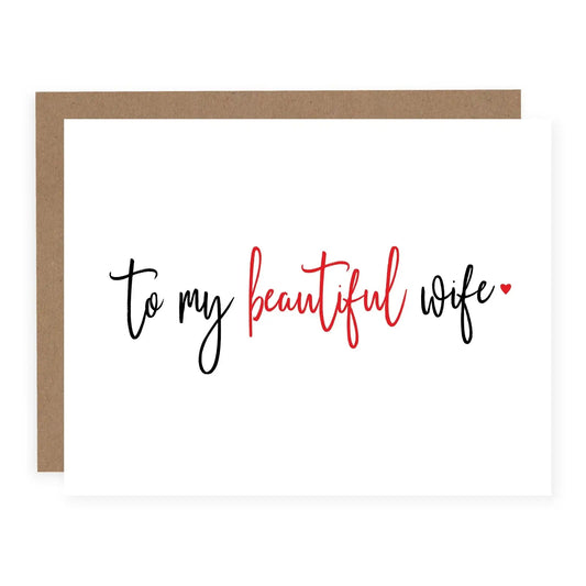 To My Beautiful Wife Card - Sweet Valentines Card