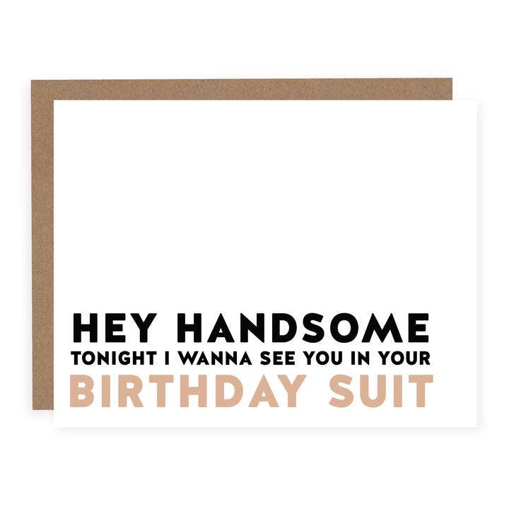 Hey Handsome Birthday Suit Card | Funny Birthday Card: Light