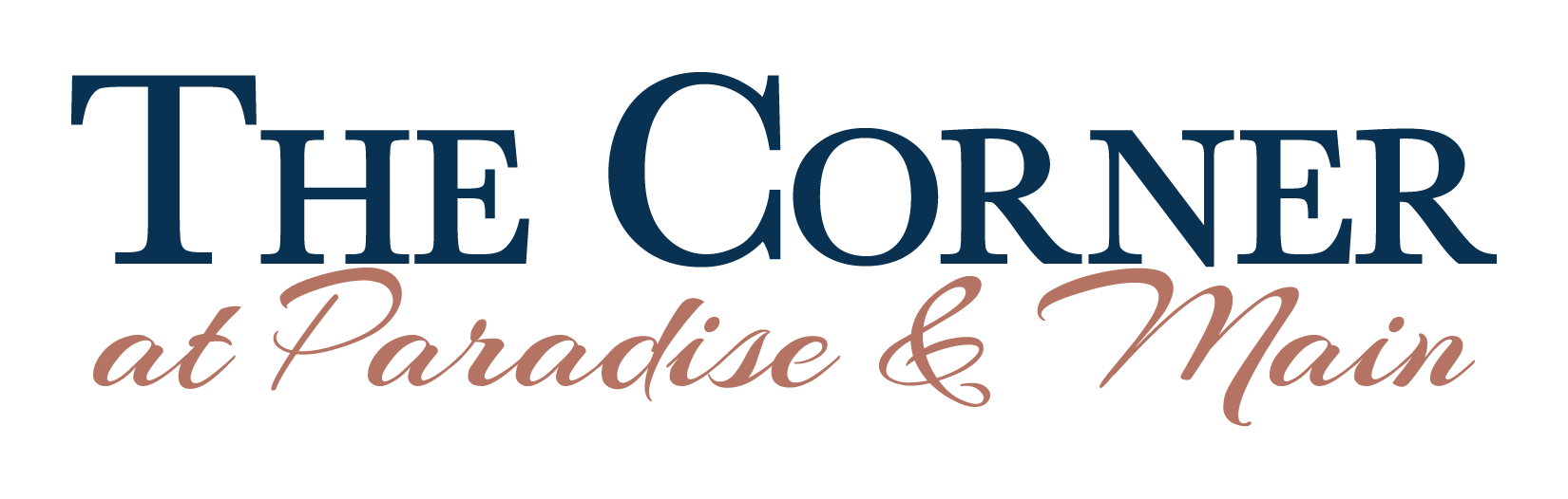 The Corner at Paradise and Main – The Corner at Paradise & Main