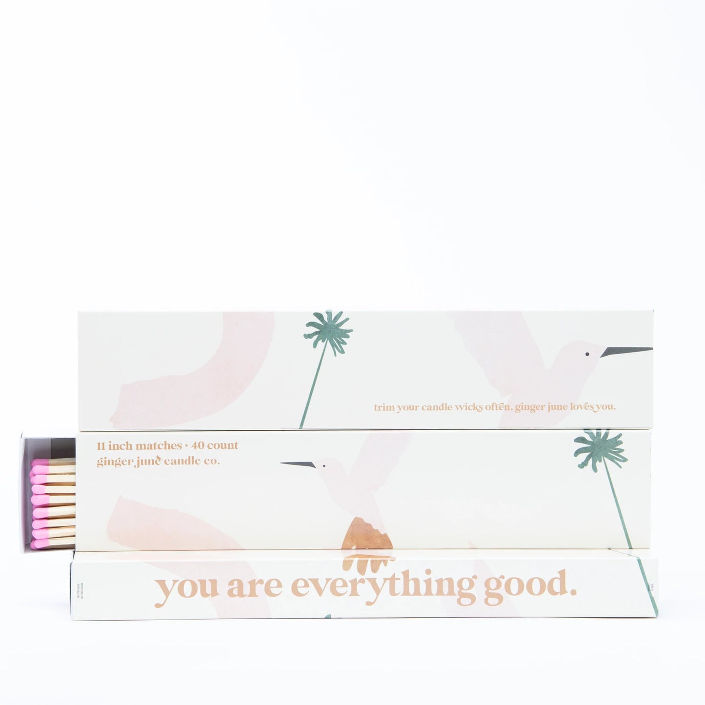YOU ARE EVERYTHING GOOD-XL FIREPLACE MATCHES